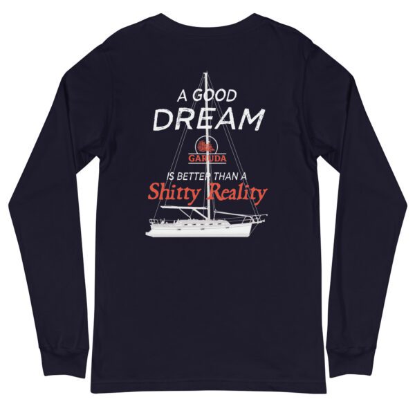 Good Dream Unisex Long Sleeve Tee